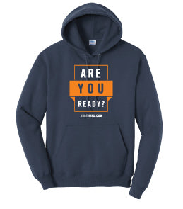 Are You Ready? Hoodie
